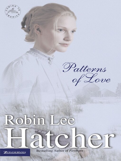 Title details for Patterns of Love by Robin Lee Hatcher - Available